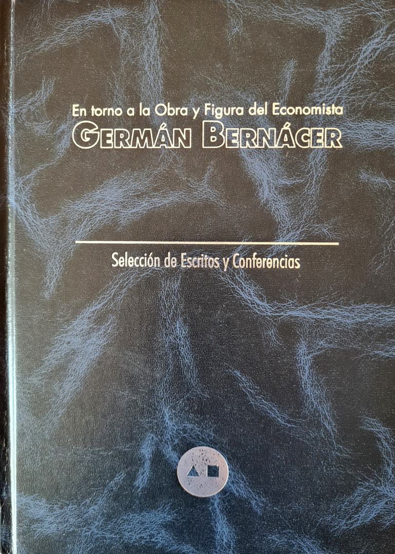 En busca de la obra y figura del economista German Bernacer